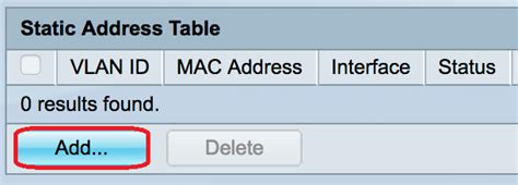 Configure Static Mac Address On The Sx And Sg X Series Stackable