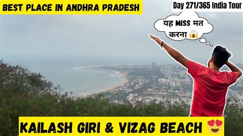 Kailash Giri And Rk Beach 🏖️ Best Places To Visit In Vizag Day 271