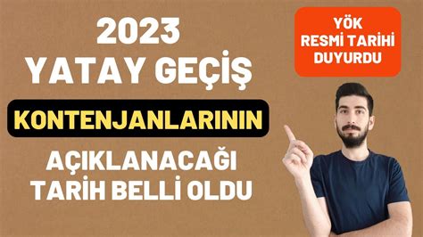 YÖK 2023 YATAY GEÇİŞ TARİHLERİNİ VE KONTENJANLARINI AÇIKLIYOR Yatay