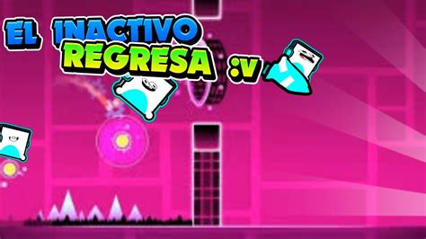 VIRGI REGRESA A GEOMETRY DASH POR 1218 VEZ VRO YouTube