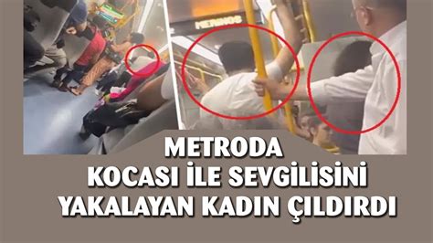 Kocasını metroda sevgilisi ile yakalayan kadın böyle çıldırdı YouTube