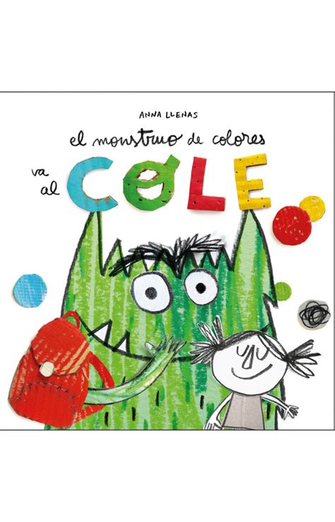 El Monstruo de Colores va al cole — Grupo Libros