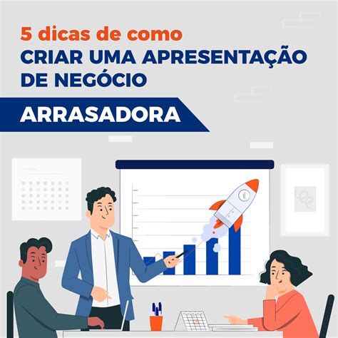 5 Dicas De Como Criar Uma Apresentação De Negócios Arrasadora IDEUP