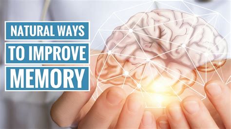 5 Natural Ways To Improve Your Memory Youtube