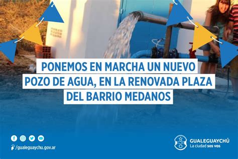 Plan Municipal De Agua Potable La Municipalidad Inaugura Un Nuevo Pozo