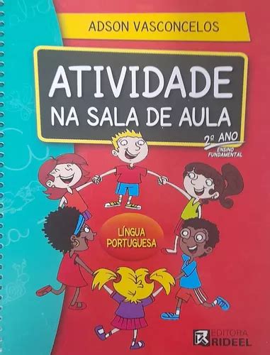 Livro Atividade Na Sala De Aula Ano Ensino Fundamental L Ngua