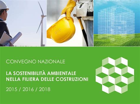 Convegni La Sostenibilita Ambientale Nella Filiera Delle Costruzioni Icdlab