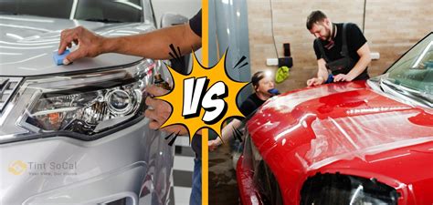 Paint Protection Films Vs Ceramic Coatings Tint SoCal