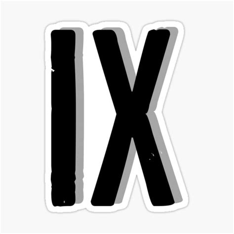 Roman Numeral Ix Sticker For Sale By Rayner Redbubble