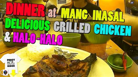 Mang Inasal Delicious Grilled Chicken And Halo Halo Youtube