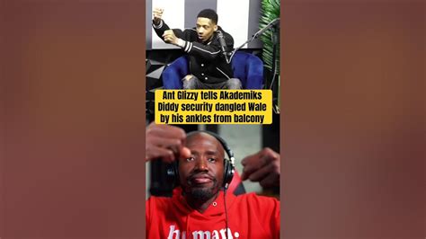 😱 Ant Glizzy Tells Akademiks Diddy Security Dangled Wale By His Ankles