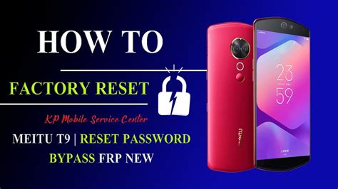 Meitu T Reset Password And Frp With Firehose Loader Umt