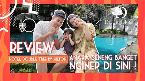 Termewah Di Jakarta Hotel Rasa Bali Review Hotel Doubletree By