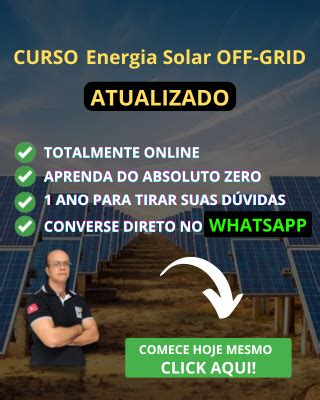 Como Funciona O Sistema Fotovoltaico Off Grid E Quais Os Componentes