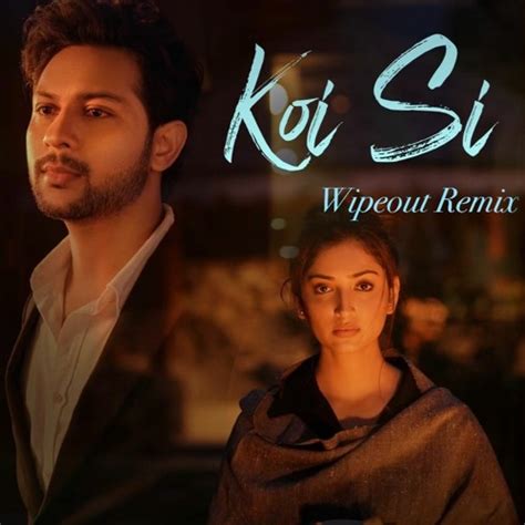 Stream Wipeout- Koi Si (Remix) Ft. AfSana Khan by Wipeout Music ...