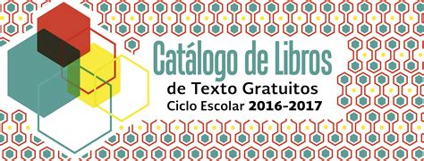 Cat Logo De Libros De Texto Gratuitos Ciclo Escolar