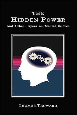 THE HIDDEN POWER: And Other Papers on Mental Science – The Book Tree