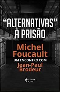 Os 7 Melhores Livros De Michel Foucault