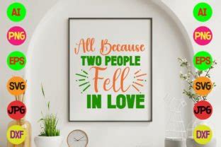 All Because Two People Fell In Love SVG Graphic By Jpstock Creative