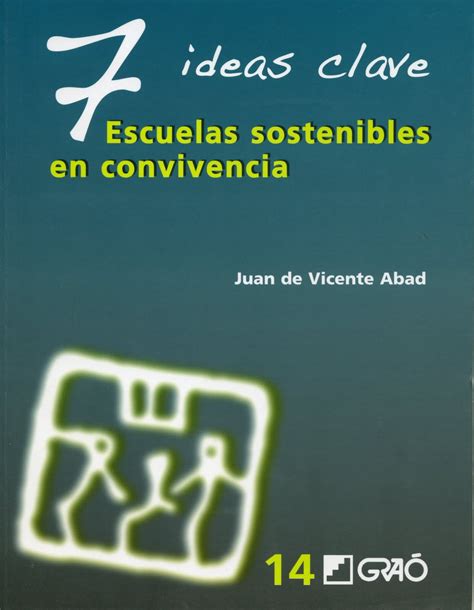 Novedades Biblioteca CREENA Escuelas Sostenibles En Convivencia 7