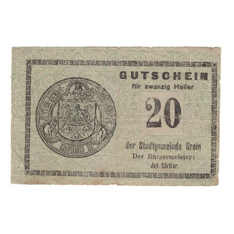 Banknote Austria Grein O Stadtgemeinde Heller Texte