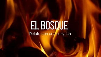 Me Cogieron En El Bosque Relato Erotico Con Una Fan XVIDEOS