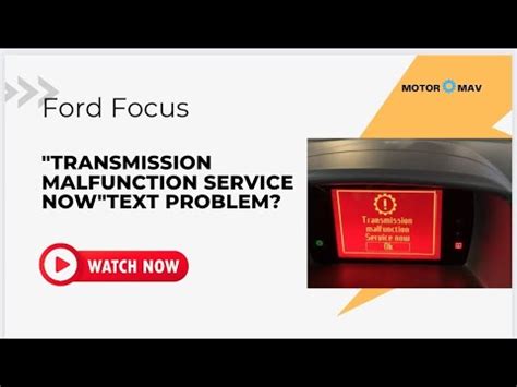 Ford Focus Transmission Fault Service Now