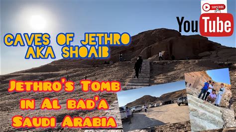 Caves Of Jethro Aka Shoaib Jethros Tombs In Al Bada Saudi Arabia