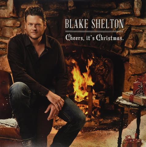 Blake Shelton – Cheers, It's Christmas (2015, Vinyl) - Discogs