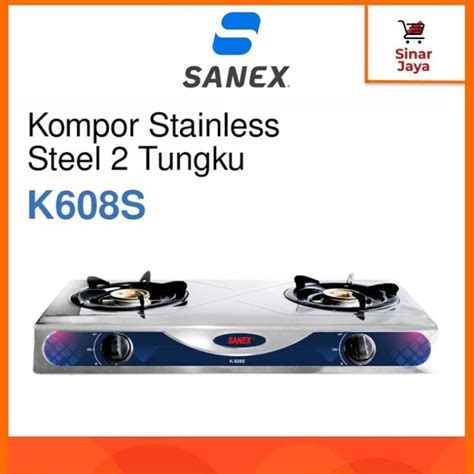 SANEX K 608 S Kompor Gas 2 Tungku Stainless Steel Lazada Indonesia