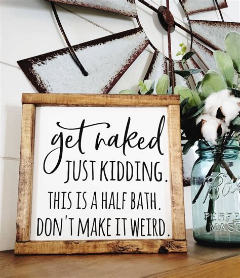 Get Naked Sign Half Bath Sign Wood Sign Bathroom Wall Etsy