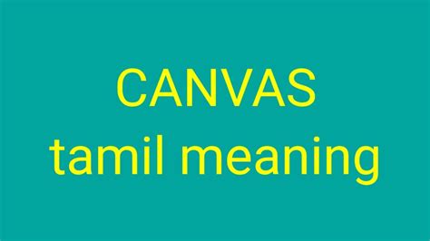 Canvas Tamil Meaningsasikumar Youtube