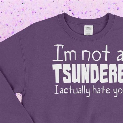 Tsundere Sweatshirt Anime Aesthetic Crewneck Kawaii Etsy