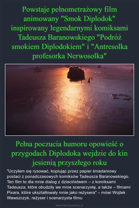 Powstaje Pe Nometra Owy Film Animowany Smok Diplodok Inspirowany