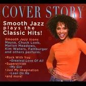 Cover Story Smooth Jazz Plays The Classic Hits