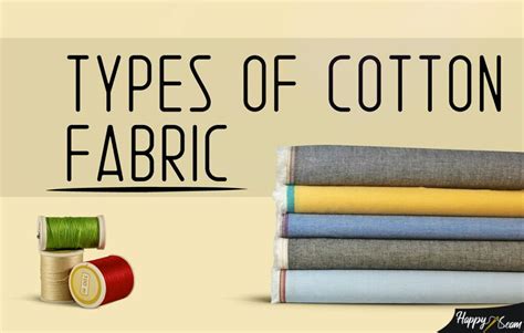 5 Types of Cotton Fabric (Qualities Explained) | HappySeam