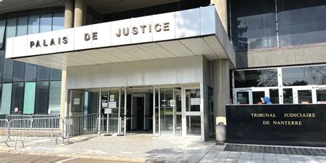 Tribunal Judiciaire De Nanterre Avocats Et Magistrats Demandent Que