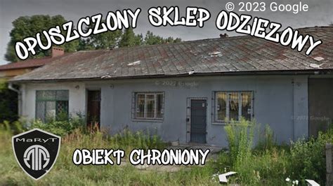 Opuszczony Sklep Odzie Owy Eksploracja Urbex Opuszczonemiejsca