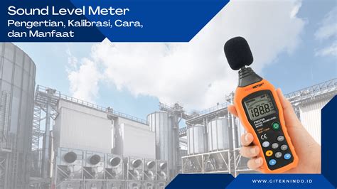 Kalibrasi Sound Level Meter