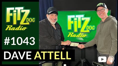 Dave Attell Fitzdog Radio 1043 Greg Fitzsimmons Youtube