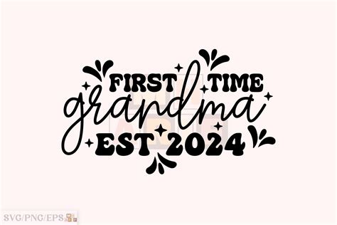 First Time Grandma Est 2024 Svg Design Graphic By Mh Arif · Creative