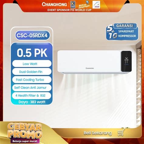 Jual Changhong Ac Pk Csc Rdx Low Watt Indoor Outdoor Unit