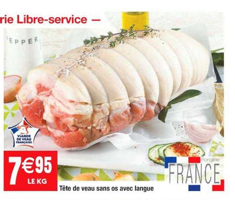 Promo Tête De Veau Sans Os Avec Langue chez Cora iCatalogue fr