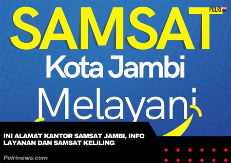 Ini Alamat Kantor Samsat Jambi, Layanan Online dan Samling