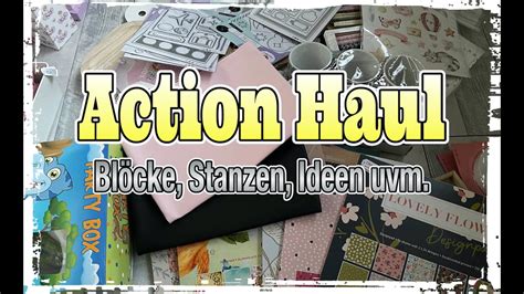 Action Haul Deutsch Neue Bl Cke Neue Stanzen Viele Ideen Scrapbook