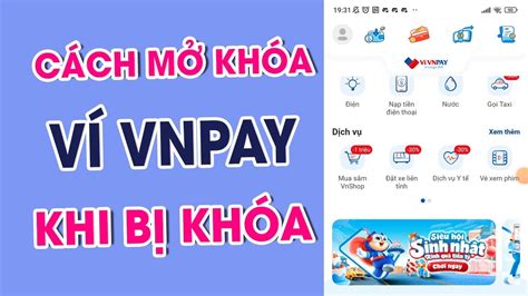 T I Kho N Vnpay B Kh A C Ch M Kh A Vnpay Nhanh Ch Ng Youtube