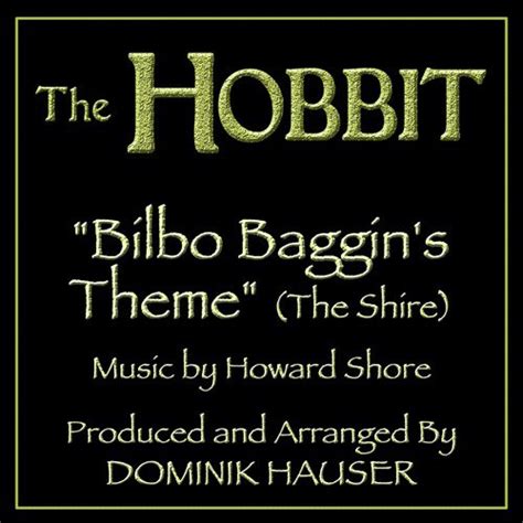 Bilbo Baggins Theme The Shire From The Motion Picture The Hobbit