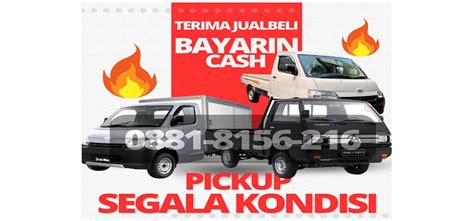 Tips Memilih Pick Up Mobil Murah Dengan Harga Terbaik Artikel