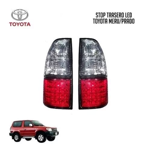 Stop Par Trasero Led Toyota Meru Prado Der Izq Tpg Mercadolibre