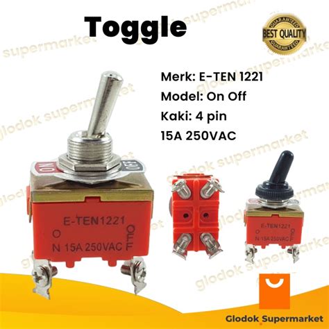 Jual Toggle Switch 4 Pin On Off ETEN 1221 Saklar Togle Kaki 4p 15A E